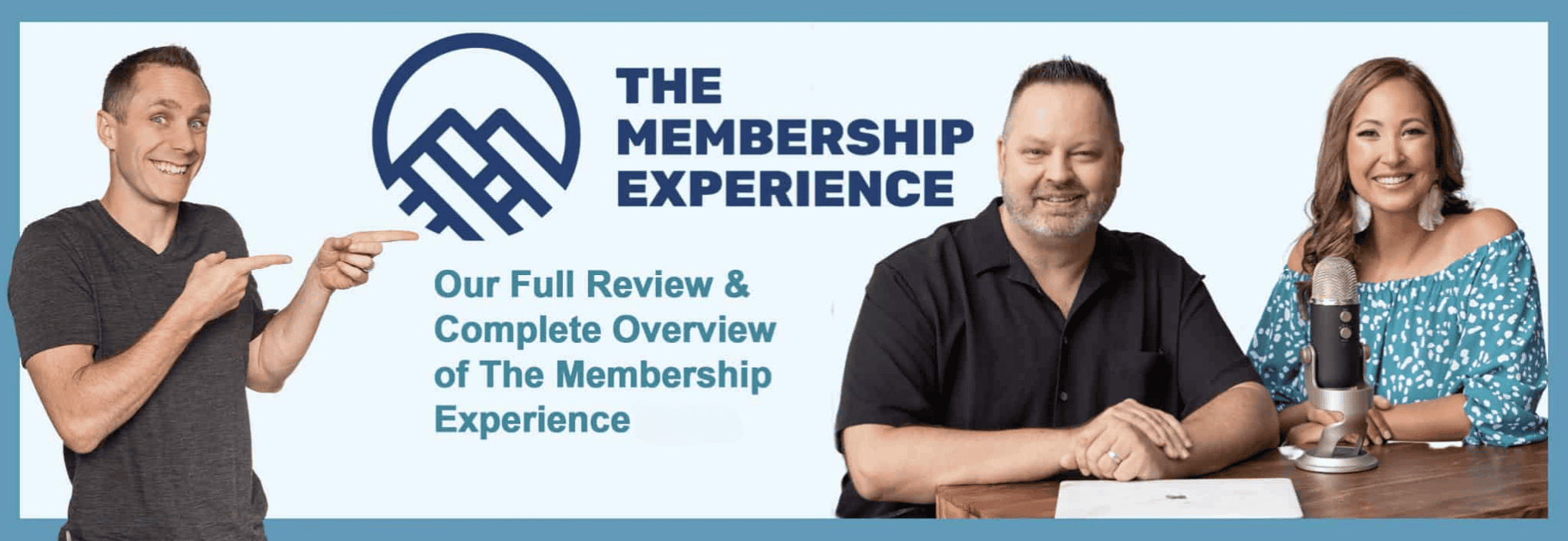 The Membership Experience Review